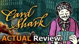 CARD SHARK (ACTUAL Review) [PC]