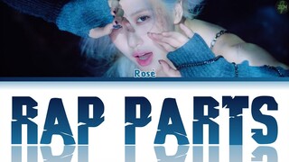 Rosé -Rap Parts- (2021) Lyrics