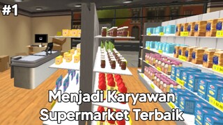 Menjadi Karyawan Supermarket Terbaik Nihhh