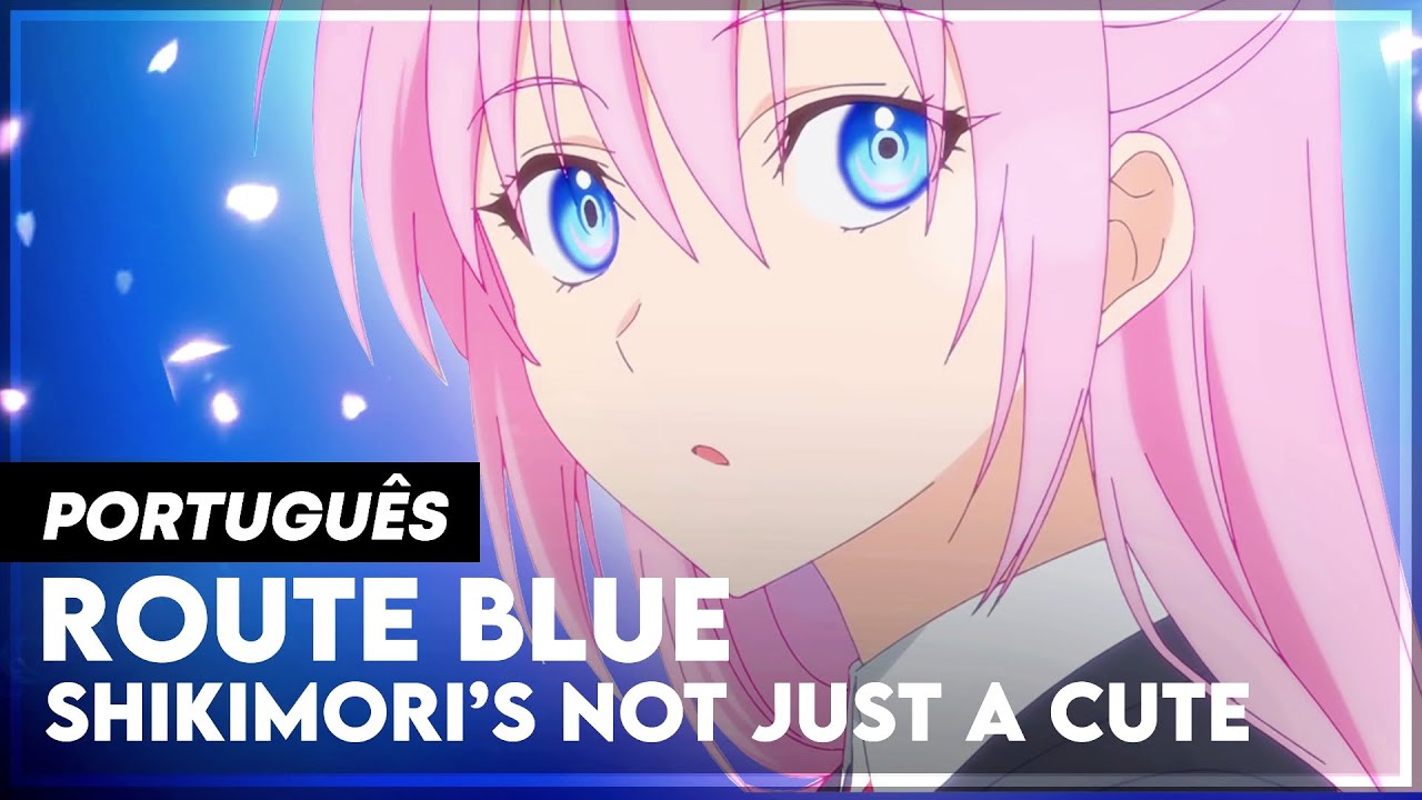 Shikimori's Not Just a Cutie - Episódio 1 (Dublado) 