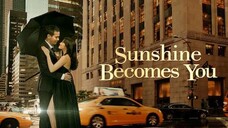 Sunshine Becomes You ( 2015 )