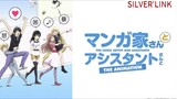Mangaka-san Spesial SUB INDO EPS 6 END