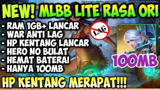 ML Lite 100MB Cocok Buat HP Kentang Ram 1GB | Mobile Legends Bang Bang