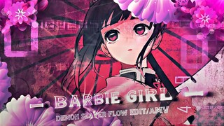 Barbie Girl :3 | Demon Slayer Flow [EDIT/AMV] 4K! 🔥