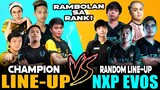 CHAMPION LINE-UP vs. NXP EVOS [Random Line-Up] | H2wo Hayabusa gameplay ~ Mobile Legends