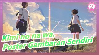 [Kimi no na wa.] Poster Kimi no na wa. Gambaran Sendiri_2