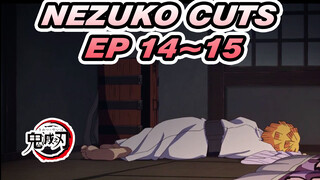 Episode 14~15 Nezuko Cuts | Demon Slayer