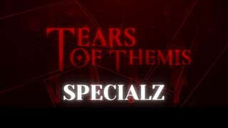 Tears of Themis AMV/GMV ♪ SPECIALZ ♪