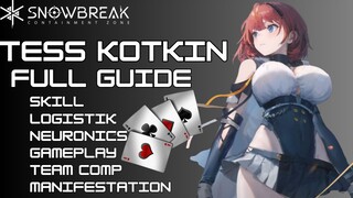 Tess Kotkin Full Guide - Snowbreak Containment Zone