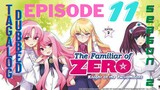 Familiar of Zero episode 11 season 2 Tagalog Dubbed
