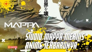 STUDIO MAPPA MERILIS ANIME TERBARUNYA! [ REVIEW ]