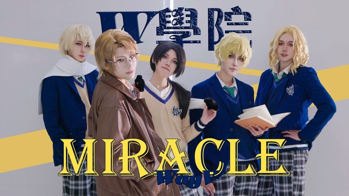 【APH/COS】Miracle翻跳【联五W学院】