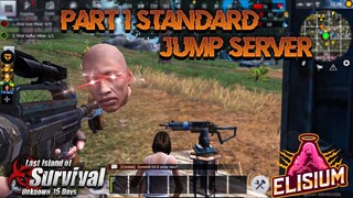 Jump Standard Server Day 1 | Part 1 | Last island of survival | Last day rules survival |