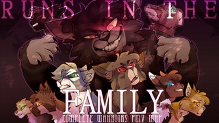 Runs in the Family | COMPLETE Warriors PMV MAP