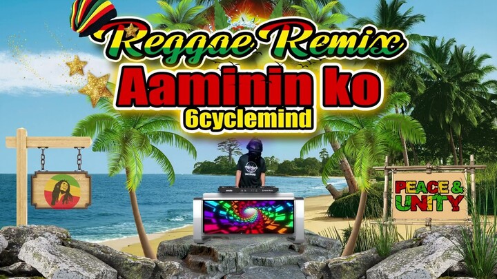 6cyclemind - Aaminin (Reggae Version) Dj Jhanzkie 2024