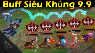 Top 5 vị tướng LMHT TĂNG SỨC MẠNH Khủng Khiếp và Kinh Dị nhất phiên bản 9.9 mới Update