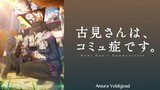 E 9 - Komi-san Can't Communicate S2 Episode 9 Sub Indo