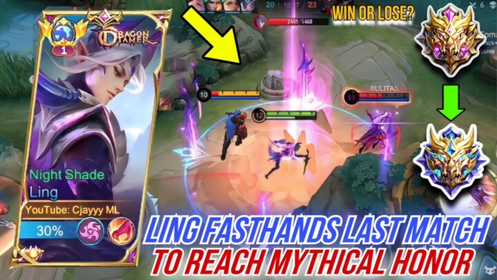 LING FASTHANDS LAST MATCH TO REACH MYTHICAL HONOR (Win Or Lose?)