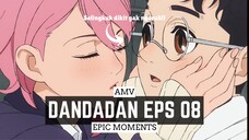 Dandadan Episode 8 [AMV] 😍