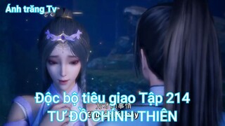 Độc bộ tiêu giao Tập 214TƯ ĐỒ CHÍNH THIÊN