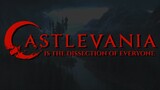 Castlevania is the Dissection of Everyone | Castlevania Series Video Essay, Retrospective & Review