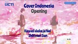 Cover Opening Anime Shikimori : judul lagu Honey Key Coster. Singer cover Indonesia di akhir video
