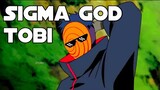 Sigma Male grindest Tobi | Sigma rule anime