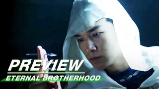 牢狱暗箭刺杀！两族和谈之际 突变新情况？| 紫川·光明三杰 Eternal Brotherhood | EP5 预告 |  iQIYI