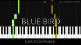 Blue Bird - Naruto Shippuden (Easy Piano Tutorial)
