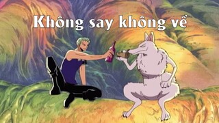 Cạ nhậu cứng của Zoro