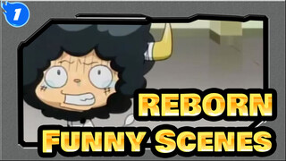 REBORN  Funny Scenes in REBORN （7）_1