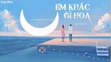 Em Khác Gì Hoa - Lil Zpoet | Lyrics Video