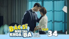 Bác Sĩ Nhi Khoa Tài Ba - Tập 34