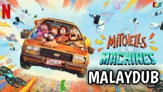 The Mitchells vs the Machines (2021) | MALAYDUB