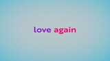 Love Again 2023 movie[HD]
