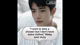 SAVE HIM Part106💚❤️🙃#wangyibo #xiaozhan #bjyxszd #yizhan #bozhan #fanfiction #boxiao #yzwx2026 #bjyx