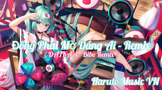 Mưa Ơi Mưa Đừng Rơi Chờ Mong Dáng Ai Quay Về ( DATKAA - Bibo Remix ) Haruto Music VN