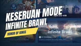 NYOBA MAIN MODE INFINITE BRAWL DI HONOR OF KINGS