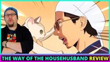 The Way of the Househusband Netflix Anime Review