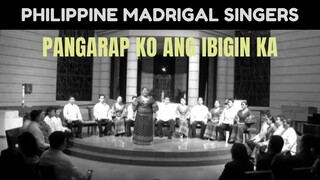 Pangarap Ko Ang Ibigin Ka (Solo: Kitbielle Pasagui) | Philippine Madrigal Singers