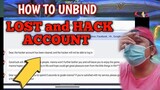 How to unbind Lost account and hack account.