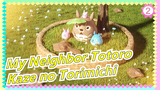 My Neighbor Totoro|Episode-Kaze no Torimichi(Versi Terbaik Joe Hisaishi)_2