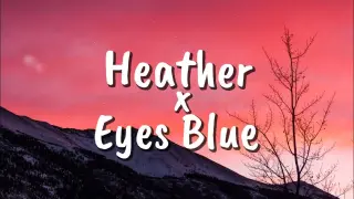 Franz Vasilic - Heather x Eyes Blue (Lyrics Video) [TikTok] Cover ðŸŽµ