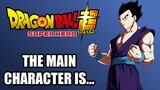 Dragon Ball Super Super Hero: Gohan IS Main Character Confirmed!