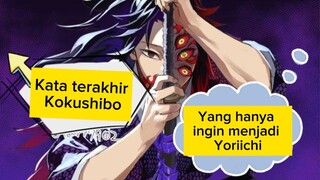 Kata terakhir kokushibo, hanya ingin menjadi Yoriichi