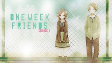 One Week Friends E3 | Animation