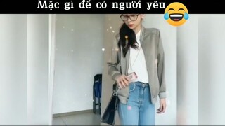 Mặc gì để có người yêu #meme