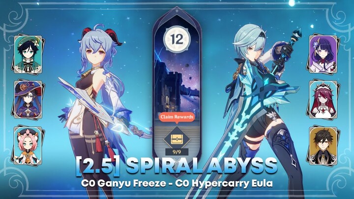 [GI] 2.5 Spiral Abyss Floor 12 - C0 Freeze Ganyu (Morgana) & C0 Hypercarry Eula | Genshin Impact
