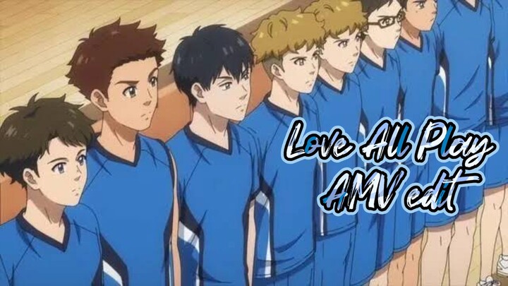 Love All Play AMV edit