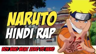 Naruto Rap - Zero To Hero By Dikz | Hindi Anime Rap | [ Naruto AMV ]